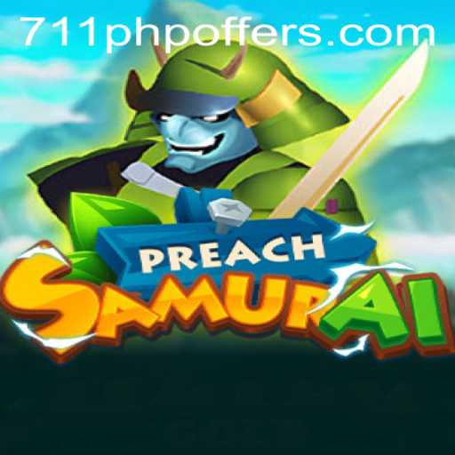 Discover the Thrills of PreachSamurai: A Dive into Its World and Rules